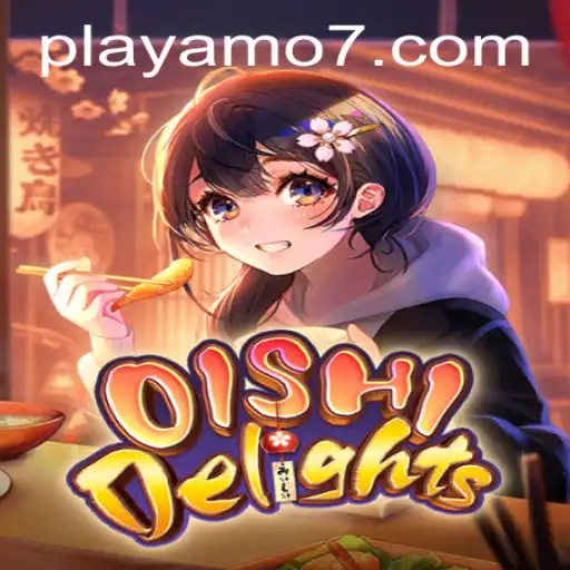 OishiDelights: A Delicious Journey in the World of PlayAmo